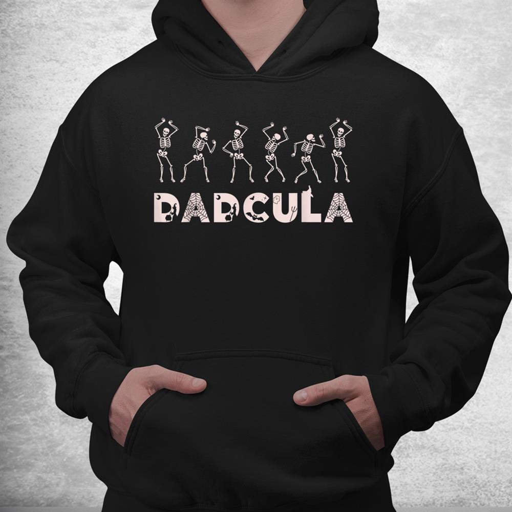 Dad Daddy Dracula Spooky Outfit For Halloween Distressed Shirt Dad Daddy Dracula Spooky Outfit For Halloween Distressed Shirt