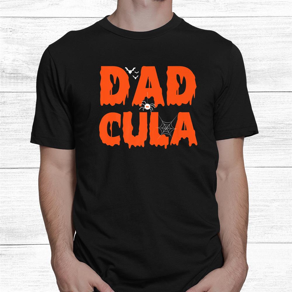 Dadcula Halloween Dad Costume Momster Family Matching Funny Shirt Dadcula Halloween Dad Costume Momster Family Matching Funny Shirt