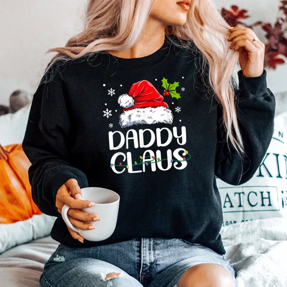 Daddy Claus Santa Funny Christmas Pajama Matching Family Shirt Daddy Claus Santa Funny Christmas Pajama Matching Family Shirt