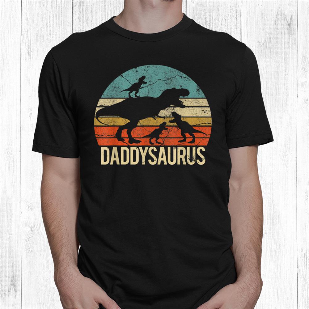 Daddy Dinosaur Daddysaurus Three Kids Christmas Shirt Daddy Dinosaur Daddysaurus Three Kids Christmas Shirt