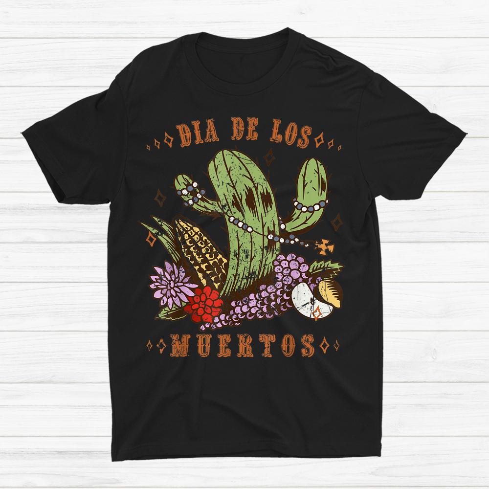 Dia De Los Muertos Cactus Rosary Corn Grunge Halloween Shirt Dia De Los Muertos Cactus Rosary Corn Grunge Halloween Shirt