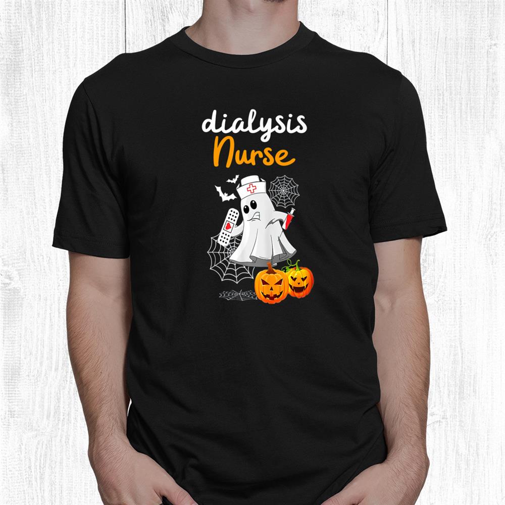Dialysis Nurse Hemodialysis Halloween For Nurses Shirt Dialysis Nurse Hemodialysis Halloween For Nurses Shirt