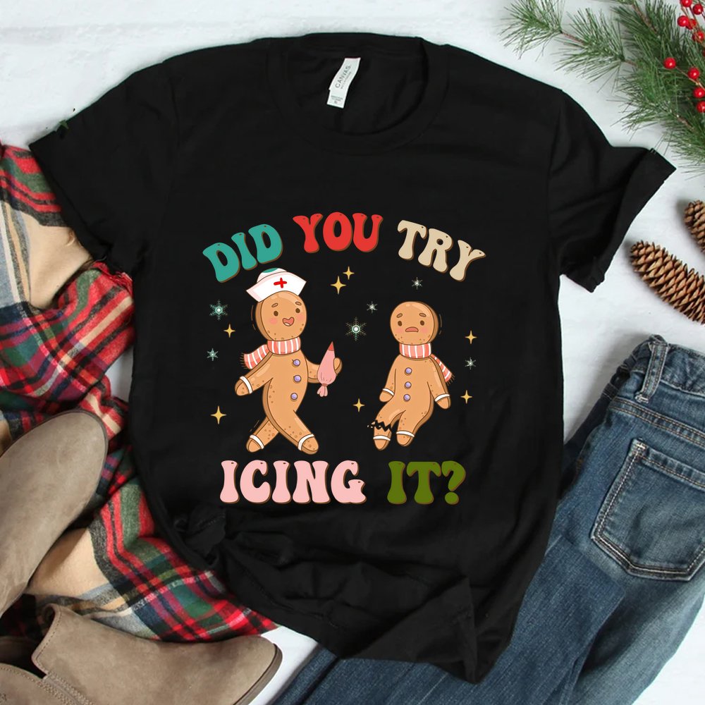 Did You Try Icing It Groovy Retro School Nurse Christmas Shirt Did You Try Icing It Groovy Retro School Nurse Christmas Shirt