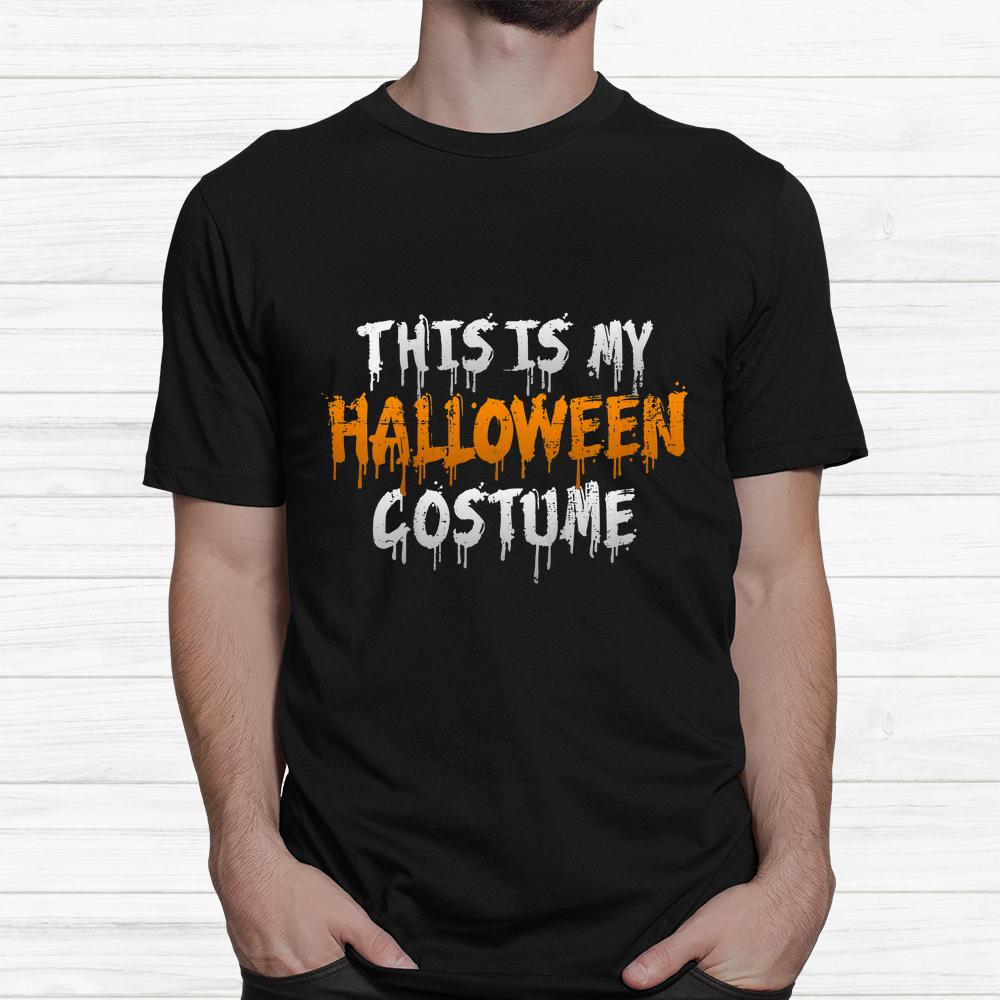Diy This Is My Halloween Shirt Diy This Is My Halloween Shirt