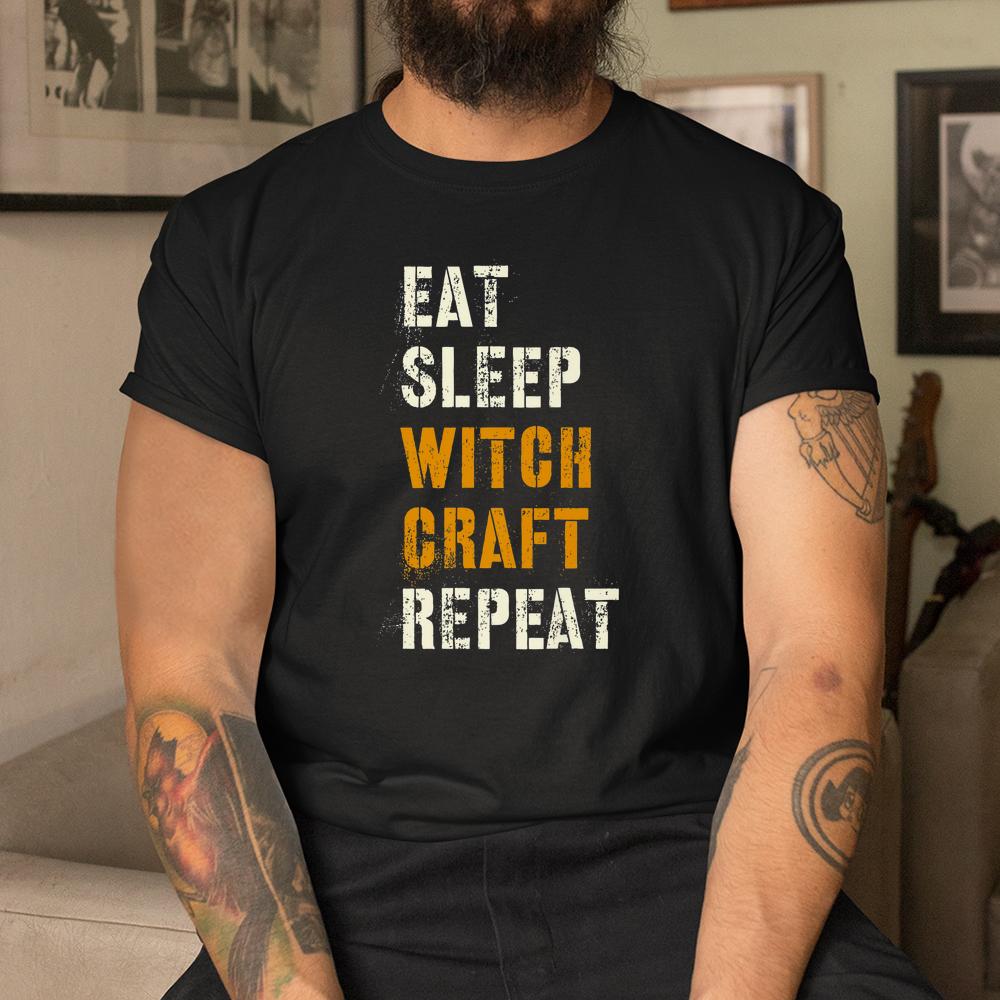 Eat Sleep Witchcraft Repeat Halloween Wizardry Squad Shirt Eat Sleep Witchcraft Repeat Halloween Wizardry Squad Shirt