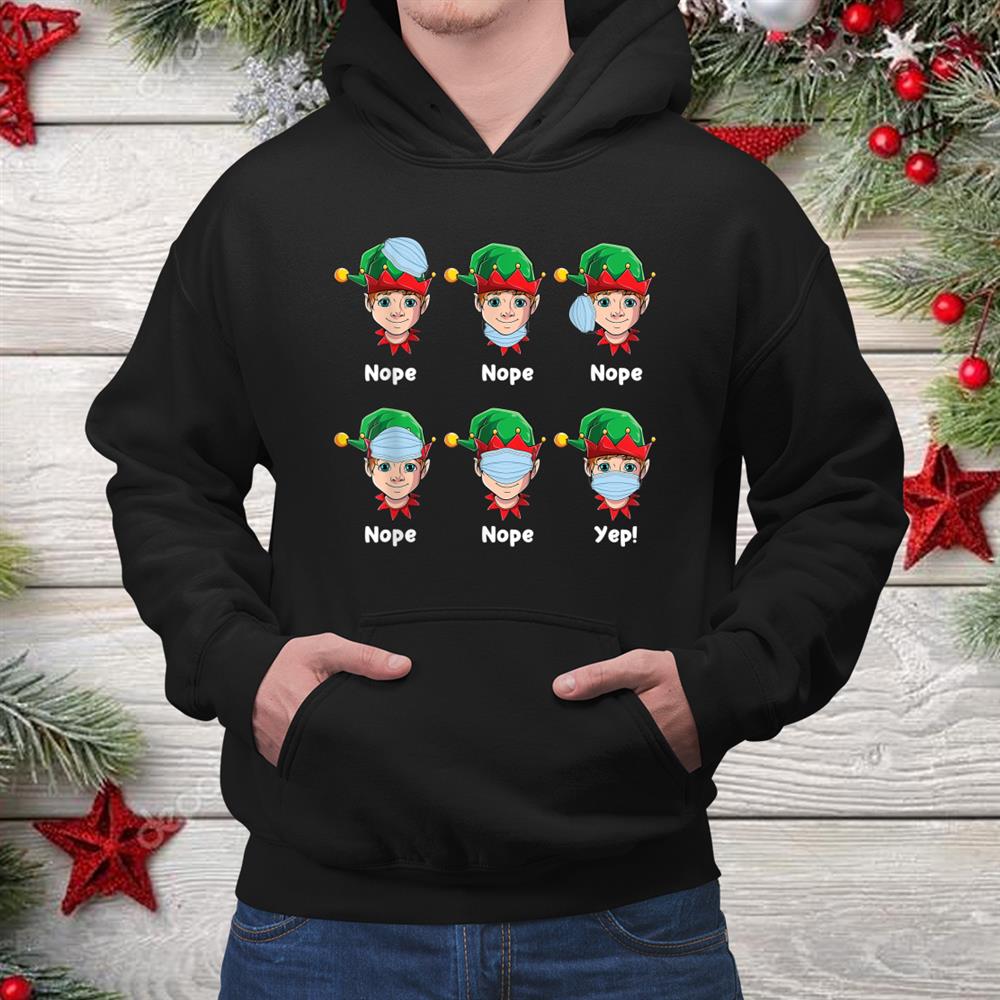 Elf Wearing Mask Wrong Christmas Shirt Elf Wearing Mask Wrong Christmas Shirt