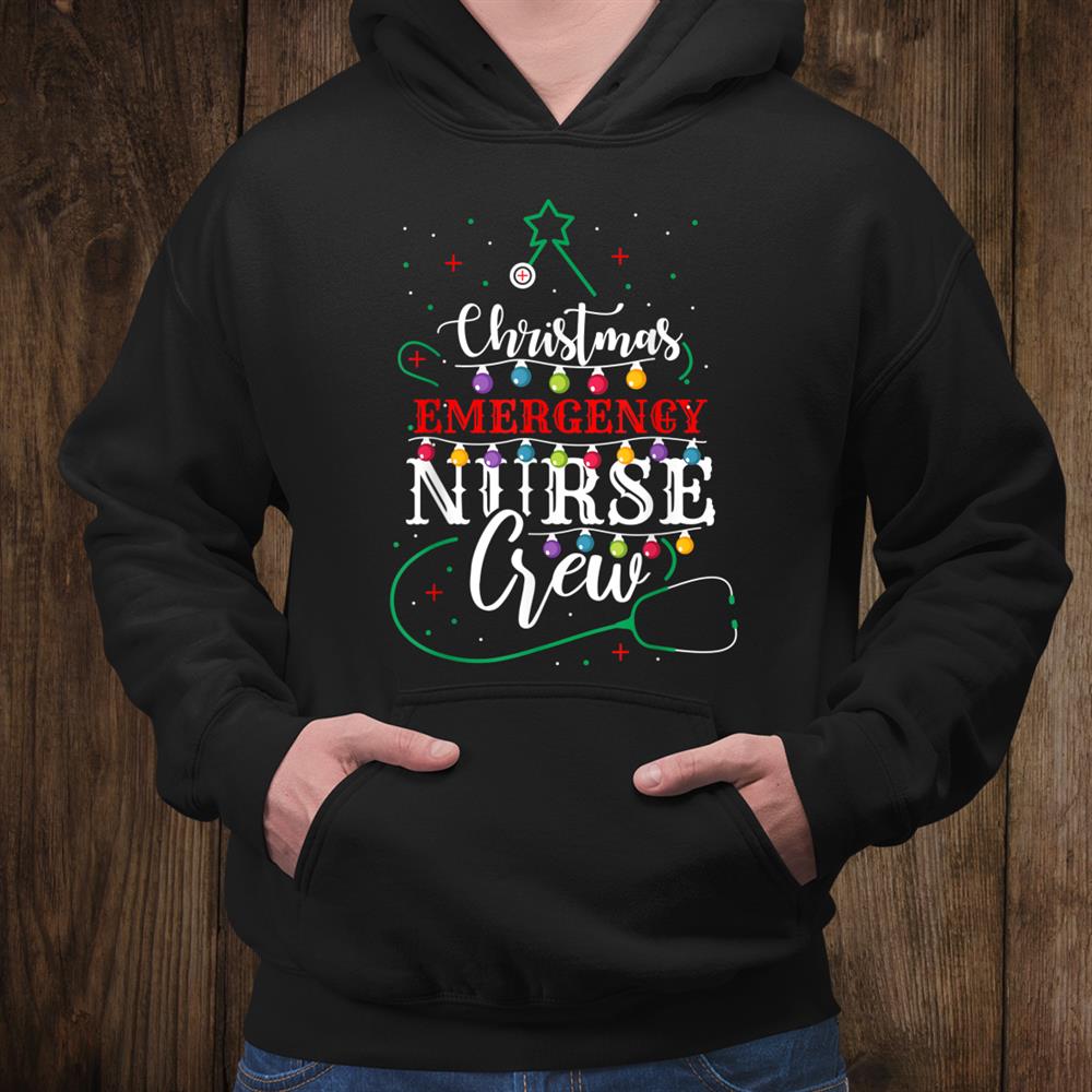 Emergency Nurse Christmas Crew Xmas Nursing Shirt Emergency Nurse Christmas Crew Xmas Nursing Shirt