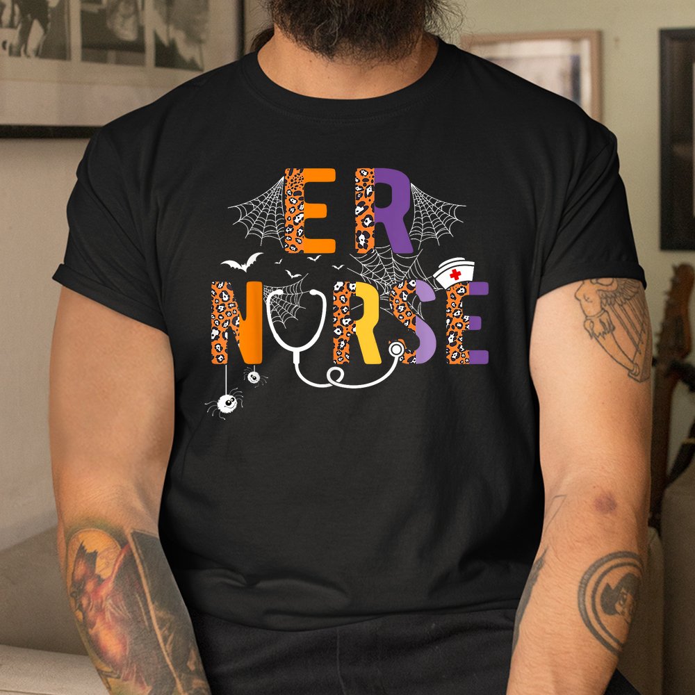 Er Nurse Nurselife Halloween Shirt Er Nurse Nurselife Halloween Shirt