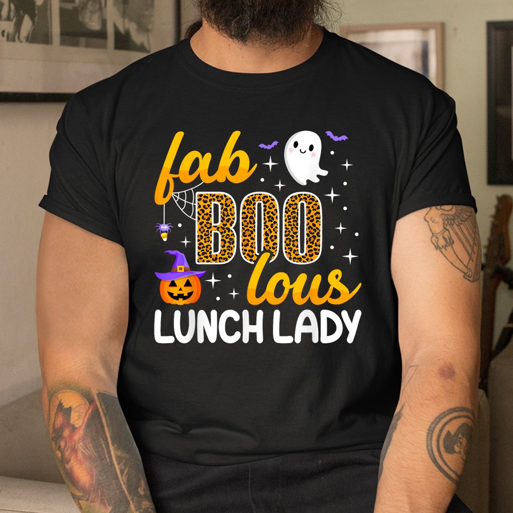 Faboolous Lunch Lady Halloween Shirt Faboolous Lunch Lady Halloween Shirt