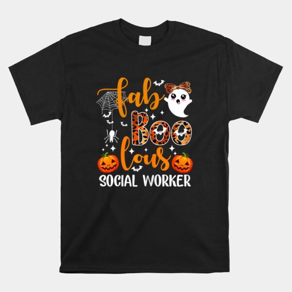 Faboolous Social Worker Funny Social Worker Halloween Shirt