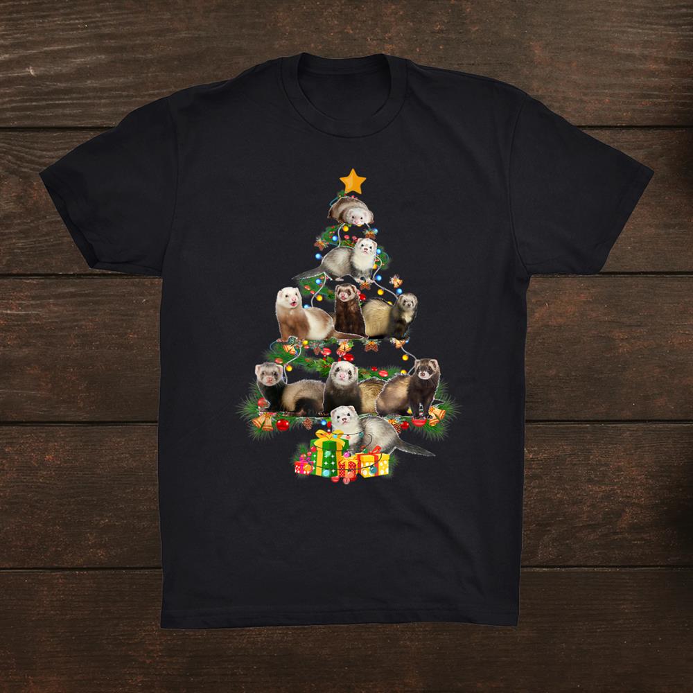Ferrets Christmas Tree Ferrets Lover Xmas Funnyt Shirt Ferrets Christmas Tree Ferrets Lover Xmas Funnyt Shirt