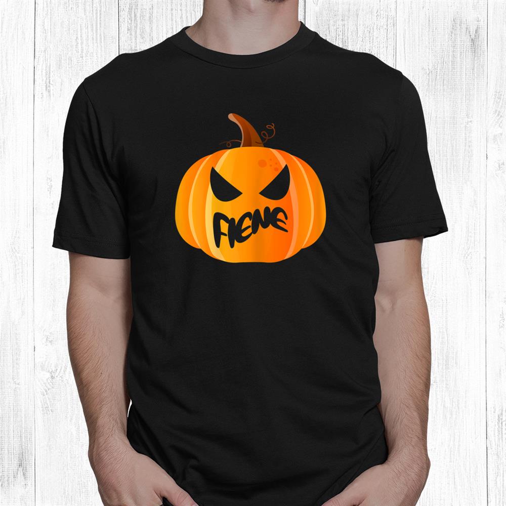 Fiene Name Custom Pumpkin Personalized Halloween Shirt Fiene Name Custom Pumpkin Personalized Halloween Shirt