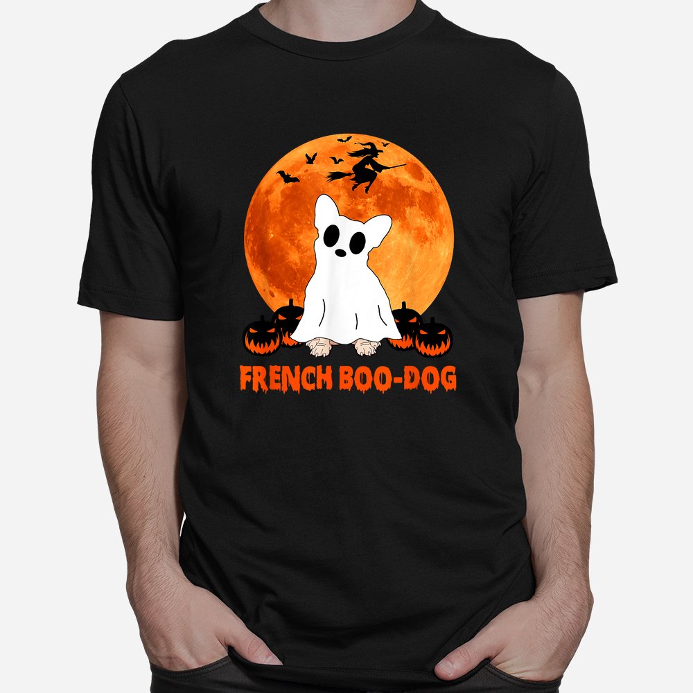 French Boo-dog Funny French Bulldog Halloween Shirt 10 french boo dog funny french bulldog halloween shirt 1 1
