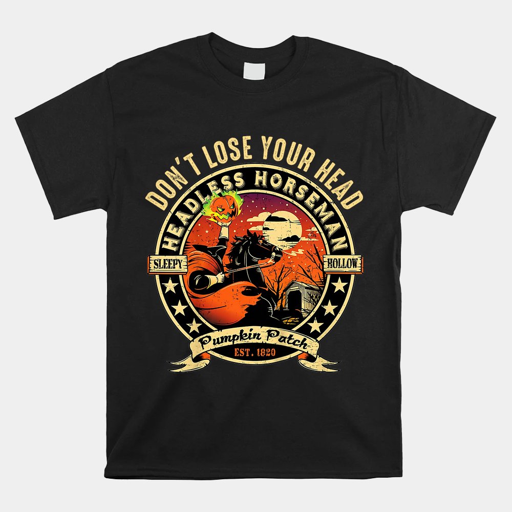 Funny Headless Horseman Urban Legend Halloween Shirt Funny Headless Horseman Urban Legend Halloween Shirt