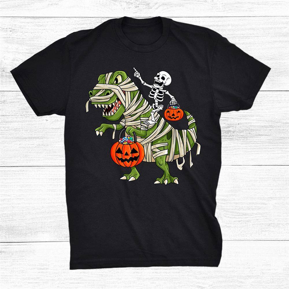 Funny Skeleton Riding Mummy T Rex Halloween Shirt Funny Skeleton Riding Mummy T Rex Halloween Shirt