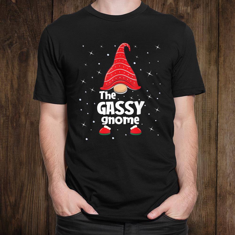 Gassy Gnome Family Matching Christmas Funny Gift Pajama Shirt Gassy Gnome Family Matching Christmas Funny Gift Pajama Shirt