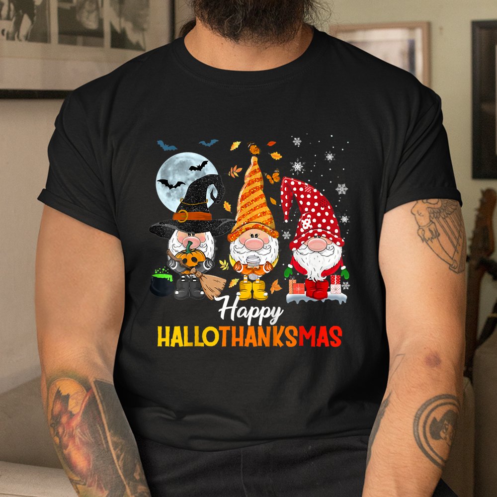 Gnomes Lover Halloween Merry Christmas Happy Hallothanksmas Shirt Gnomes Lover Halloween Merry Christmas Happy Hallothanksmas Shirt