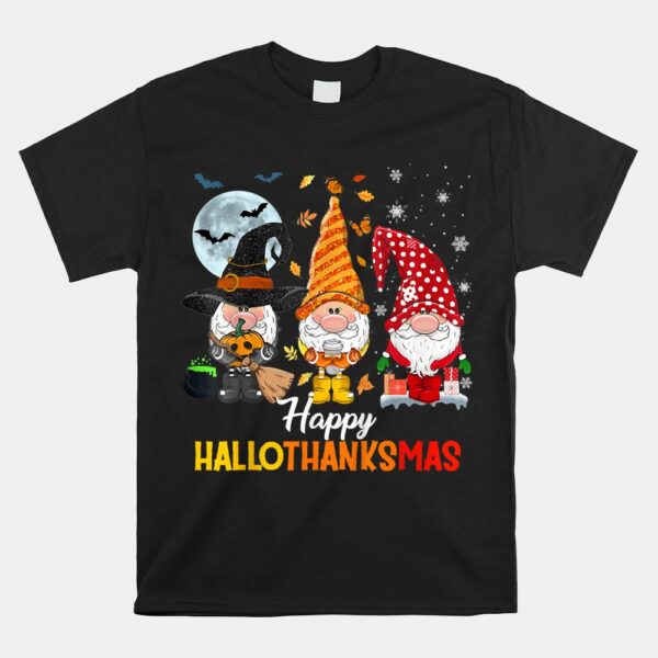 Gnomes Lover Halloween Merry Christmas Happy Hallothanksmas Shirt