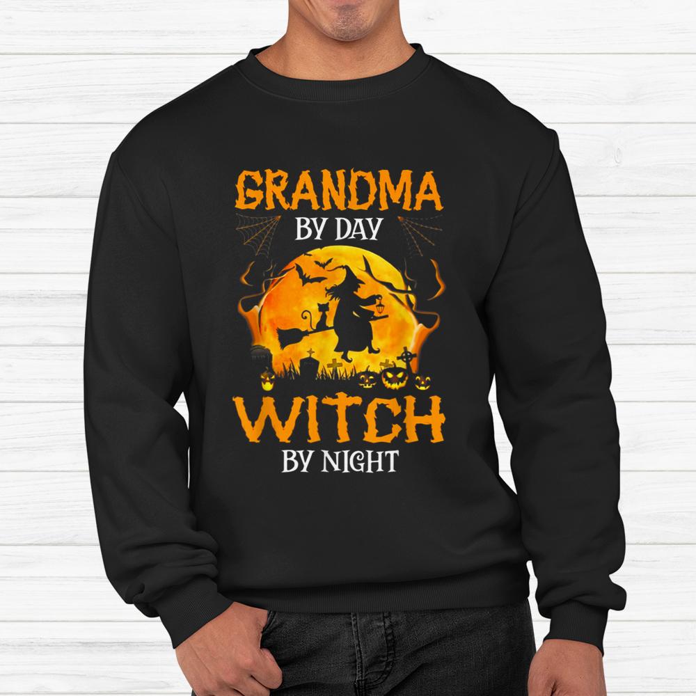 Grandma By Day Witch By Night Halloween Shirt Grandma By Day Witch By Night Halloween Shirt