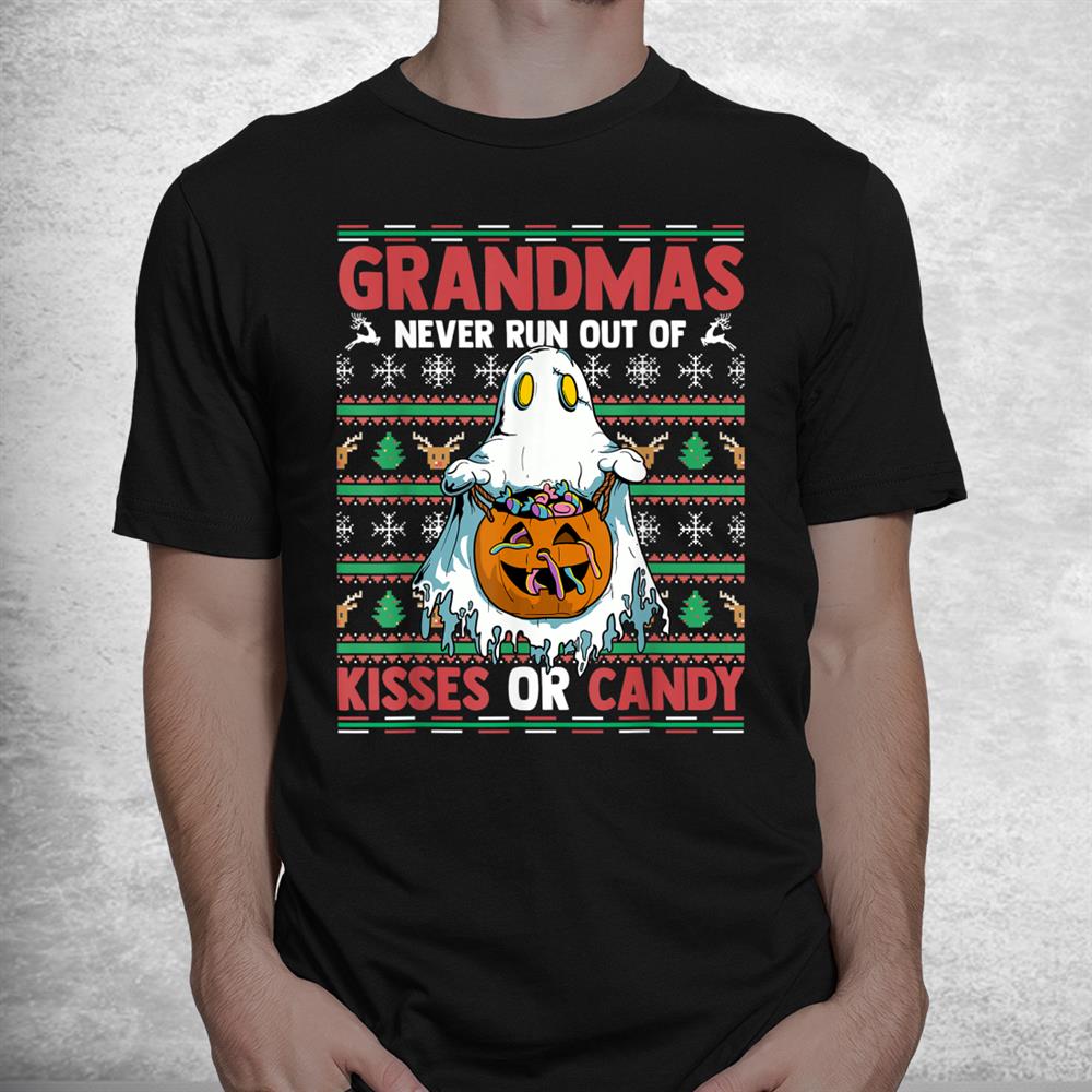 Grandmas Never Run Out Of Kisses Or Candy Halloween Granny Shirt Grandmas Never Run Out Of Kisses Or Candy Halloween Granny Shirt