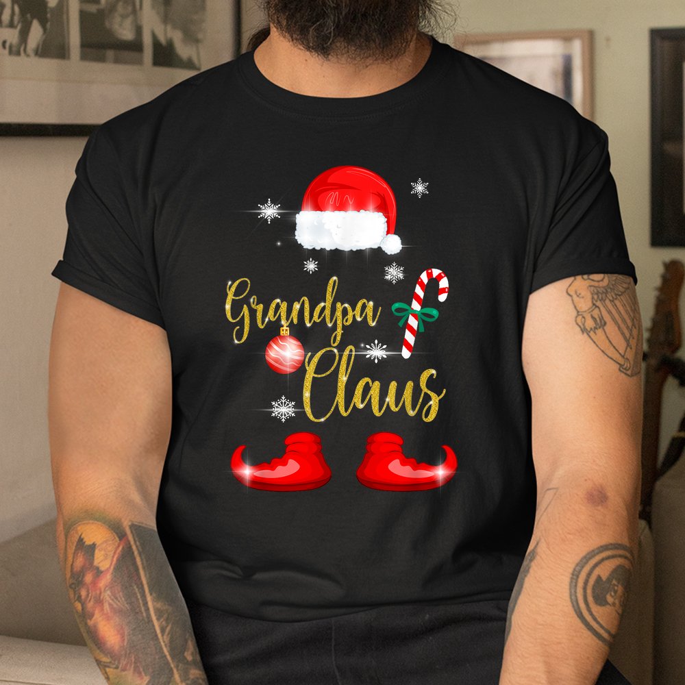 Grandpa Santa Claus Funny Family Christmas Pjs For Granddad Shirt Grandpa Santa Claus Funny Family Christmas Pjs For Granddad Shirt