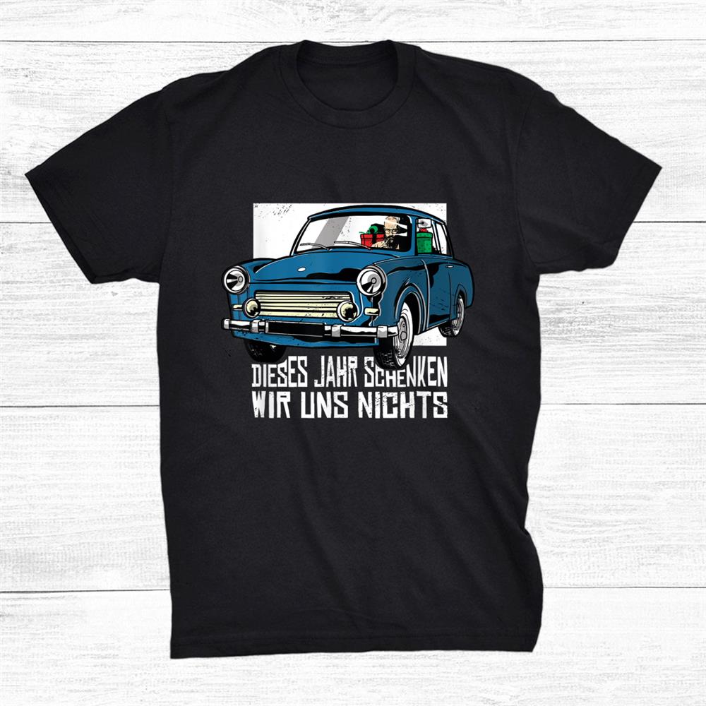 Great Christmas German Shirt Great Christmas German Shirt