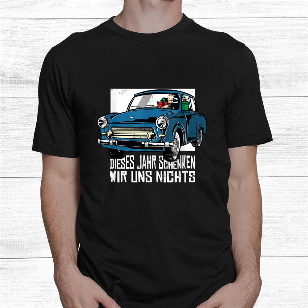 Great Christmas German Shirt Great Christmas German Shirt