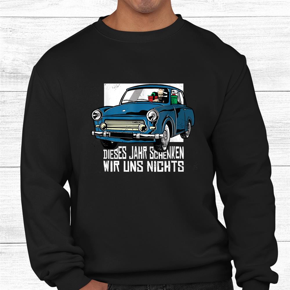 Great Christmas German Shirt Great Christmas German Shirt