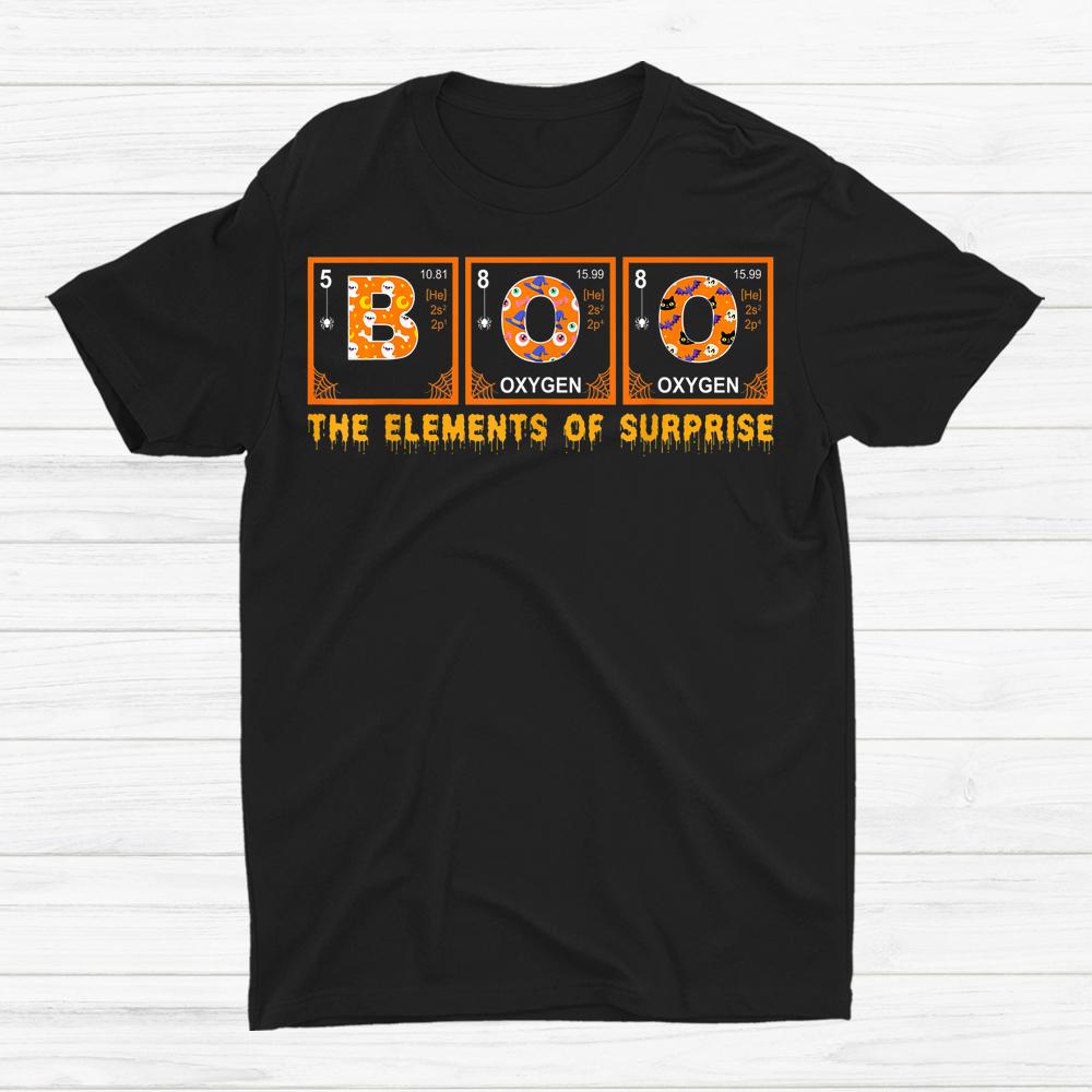 Halloween Boo Primary Elements Of Surprise Science Shirt Halloween Boo Primary Elements Of Surprise Science Shirt