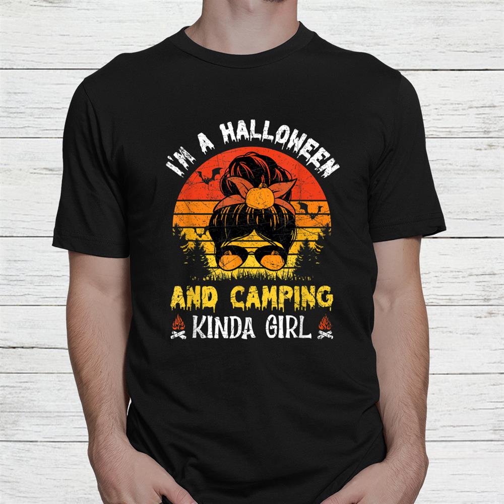 Halloween Girlhalloween Camping Queen Of Halloween Shirt Halloween Girlhalloween Camping Queen Of Halloween Shirt