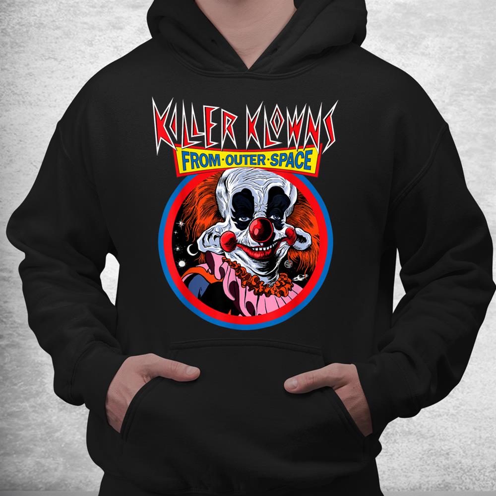 Halloween Killer Klowns From Outer Space Alien Clown Shirt Halloween Killer Klowns From Outer Space Alien Clown Shirt