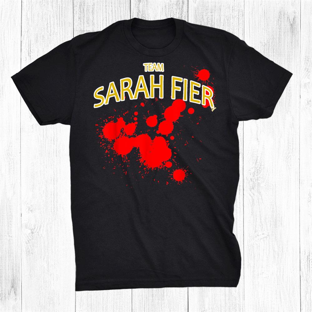 Halloween Sarah Fier Outfit Color8 War Funny Shirt Halloween Sarah Fier Outfit Color8 War Funny Shirt