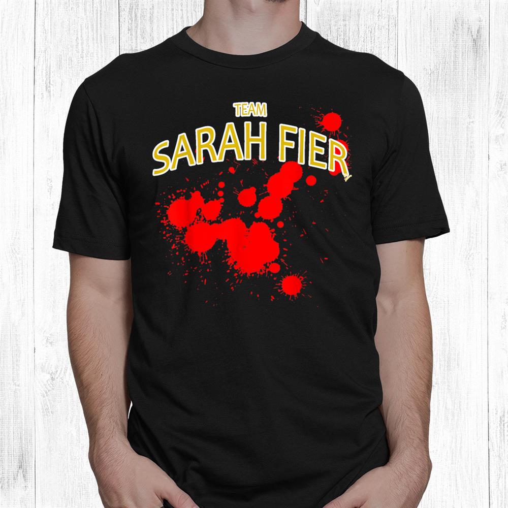 Halloween Sarah Fier Outfit Color8 War Funny Shirt Halloween Sarah Fier Outfit Color8 War Funny Shirt
