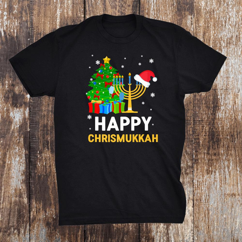 Happy Chrismukkah Funny Hanukkah And Christmas 2021 Shirt Happy Chrismukkah Funny Hanukkah And Christmas 2021 Shirt