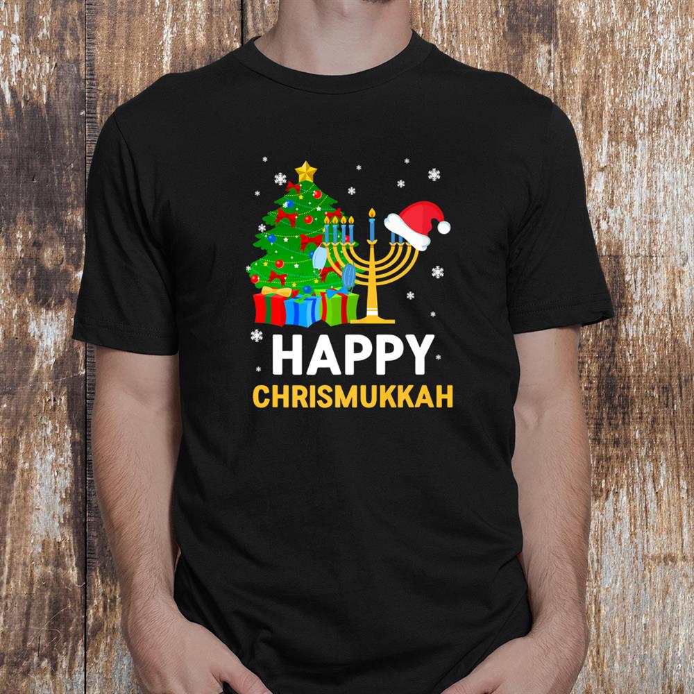 Happy Chrismukkah Funny Hanukkah And Christmas 2021 Shirt Happy Chrismukkah Funny Hanukkah And Christmas 2021 Shirt