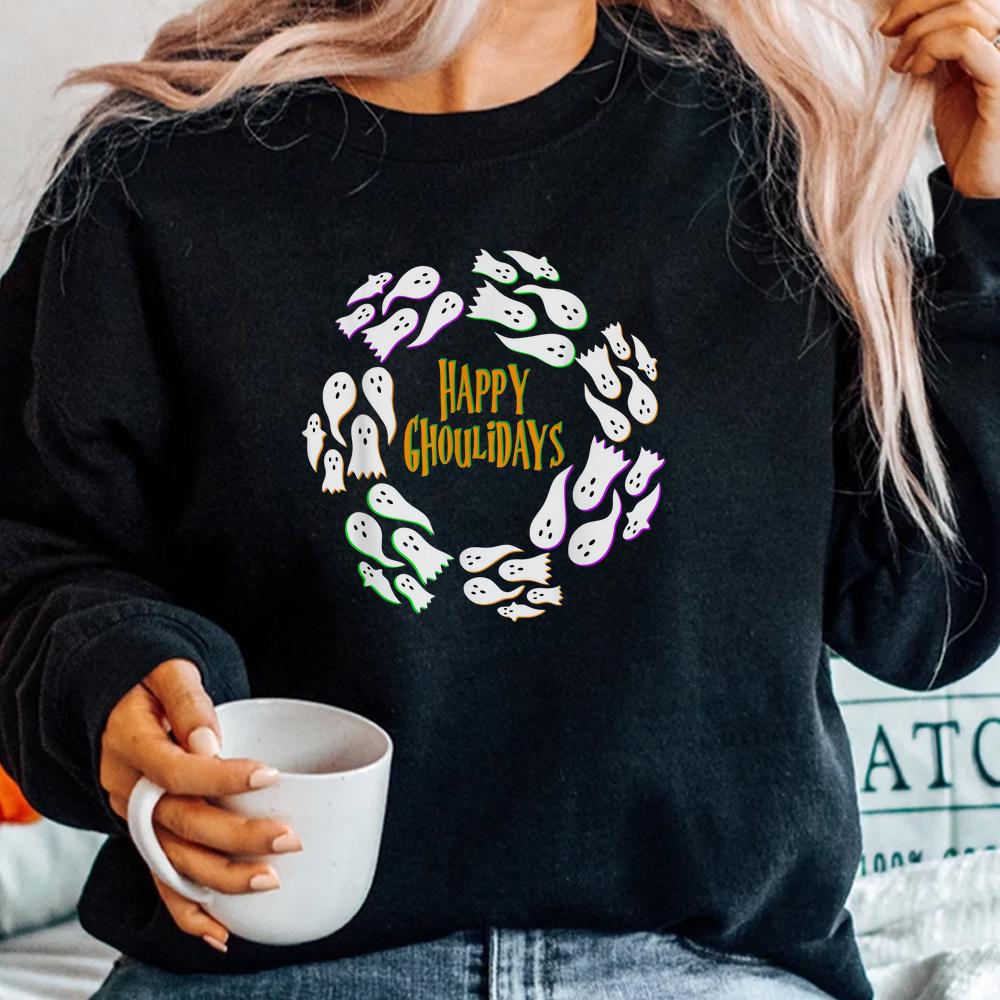 Happy Ghoulidays Ghouls Ghost Halloween Wreath Spooky Shirt Happy Ghoulidays Ghouls Ghost Halloween Wreath Spooky Shirt