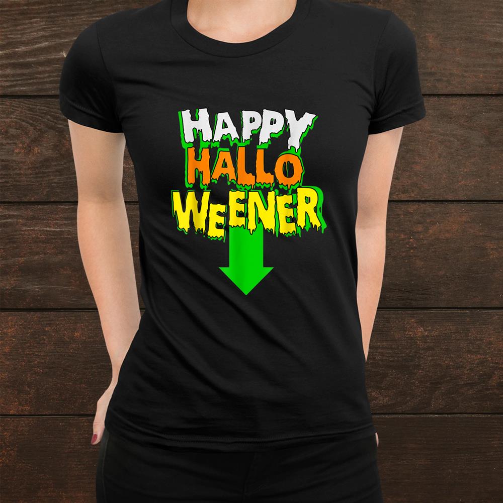 Happy Halloweener Saying Funny Shirt Happy Halloweener Saying Funny Shirt