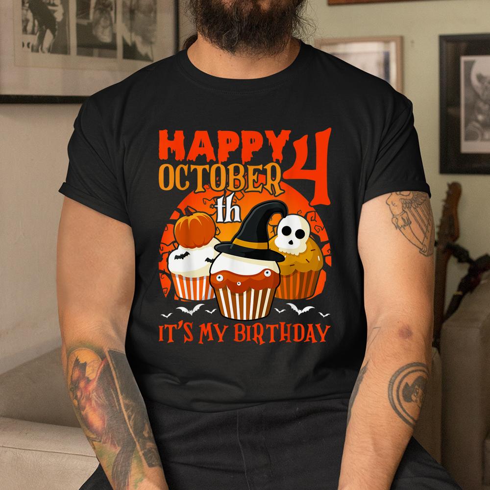 Happy October 4th It’s My Birthday Halloween Cake Shirt Happy October 4th It’s My Birthday Halloween Cake Shirt