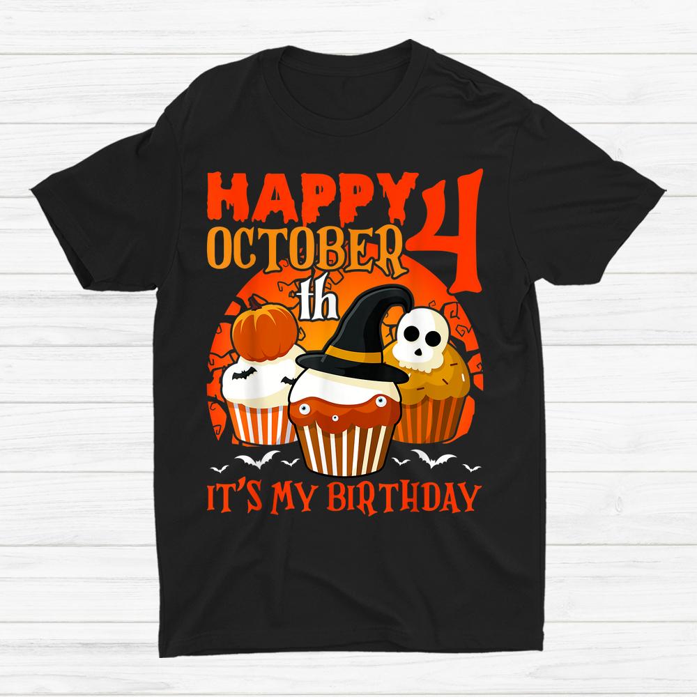 Happy October 4th It’s My Birthday Halloween Cake Shirt Happy October 4th It’s My Birthday Halloween Cake Shirt