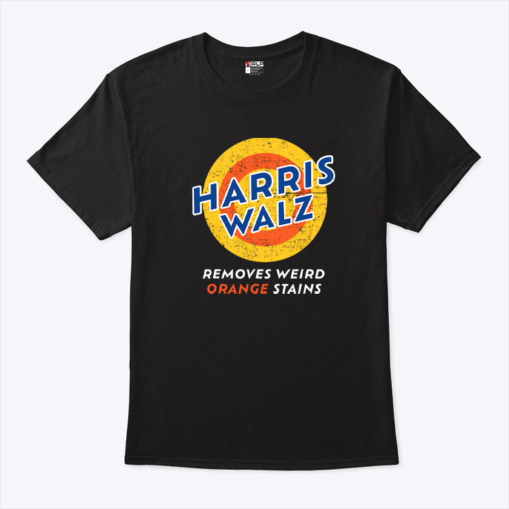 Harris Walz 2024 Removes Weird Orange Stains Shirt Harris Walz 2024 Removes Weird Orange Stains Shirt