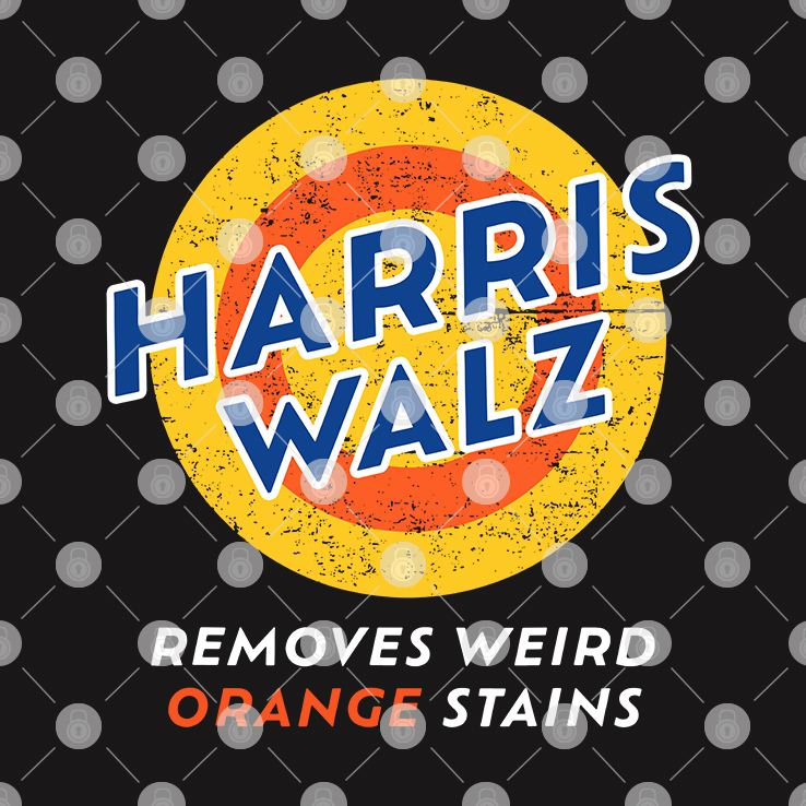 Harris Walz 2024 Removes Weird Orange Stains Shirt Harris Walz 2024 Removes Weird Orange Stains Shirt