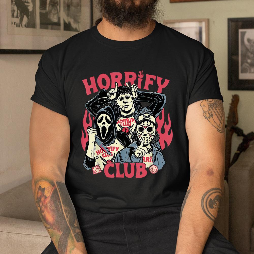 Horrify Club Horror Halloween Shirt Horrify Club Horror Halloween Shirt