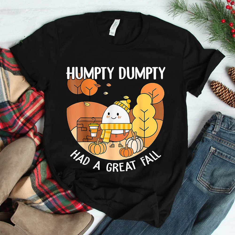 Humpty Dumpty Had A Great Fall Halloween Teacher Shirt Humpty Dumpty Had A Great Fall Halloween Teacher Shirt
