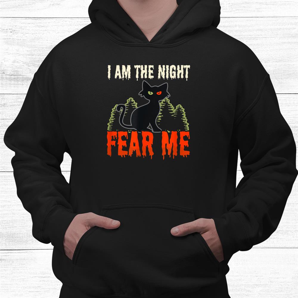 I Am The Night Design Halloween Cat Shirt I Am The Night Design Halloween Cat Shirt