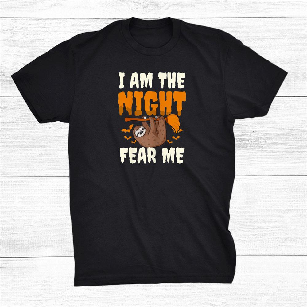 I Am The Night Design Halloween Sloth Shirt I Am The Night Design Halloween Sloth Shirt