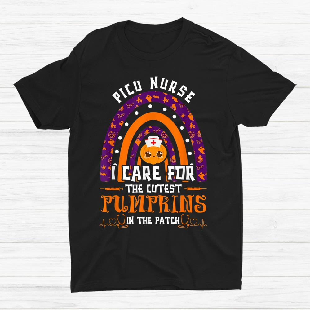 I Care For The Cutest Pumpkins Rainbow Picu Nurse Halloween Shirt I Care For The Cutest Pumpkins Rainbow Picu Nurse Halloween Shirt