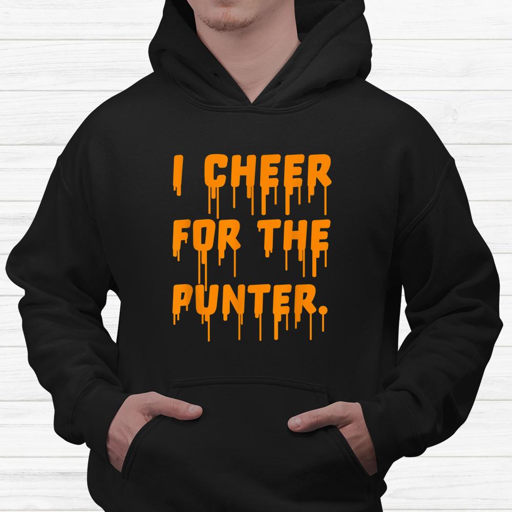 I Cheer For The Punter Halloween Shirt I Cheer For The Punter Halloween Shirt