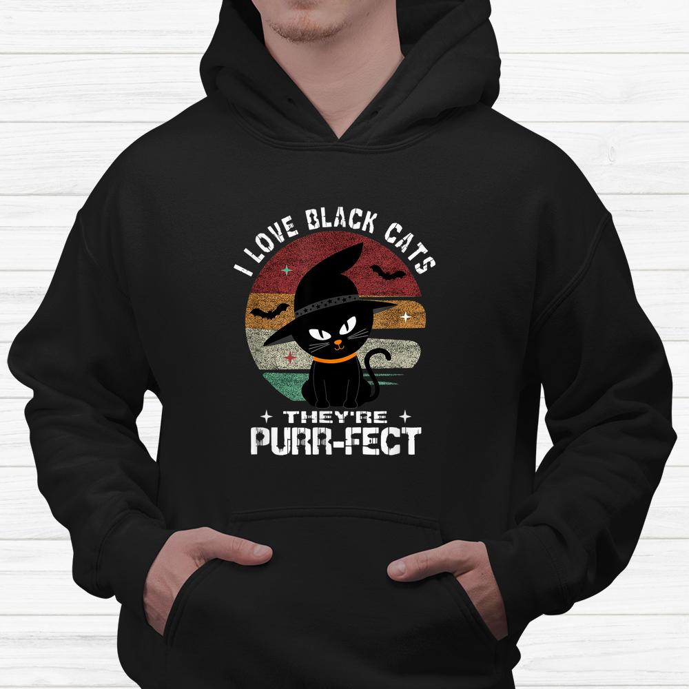 I Love Black Cats Theyre Purr-fect Halloween Shirt I Love Black Cats Theyre Purr-fect Halloween Shirt