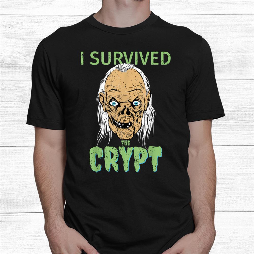 I Survived The Crypt Horror Funny Halloween Shirt I Survived The Crypt Horror Funny Halloween Shirt