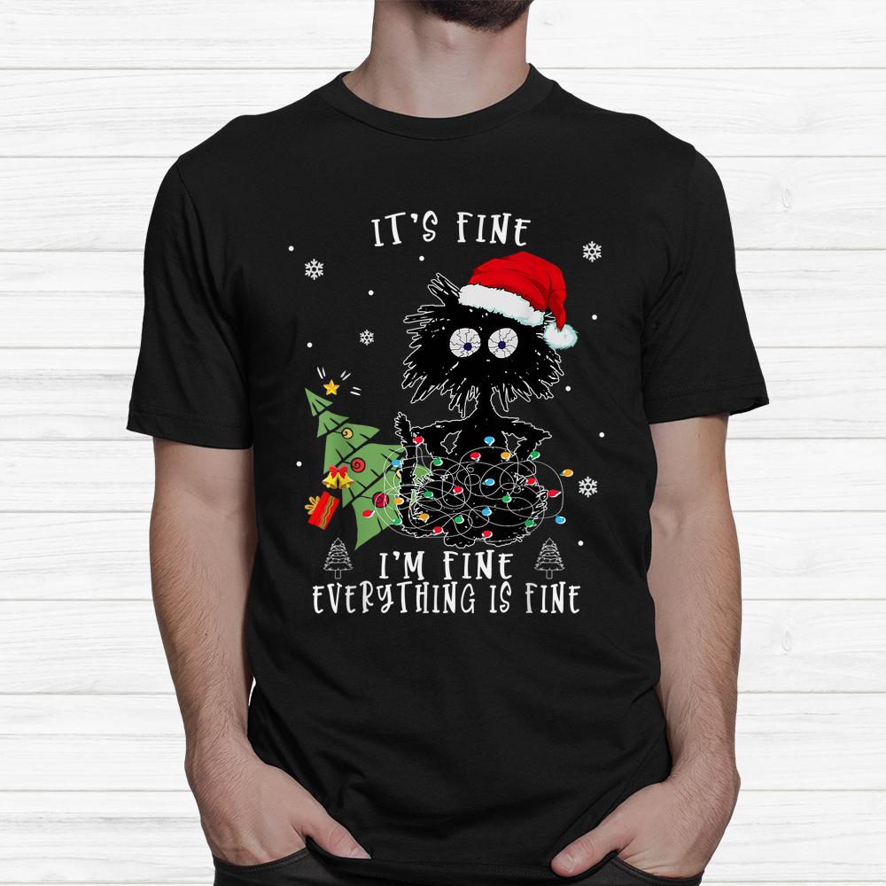 I’m Fine Everything Is Fine Black Cats Christmas Family Tree Shirt I’m Fine Everything Is Fine Black Cats Christmas Family Tree Shirt